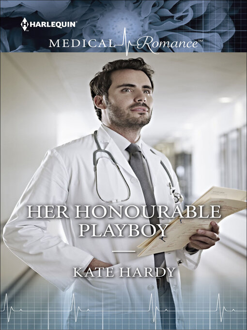Title details for Her Honourable Playboy by Kate Hardy - Available